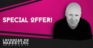 Lochhead on Marketing Special Offer