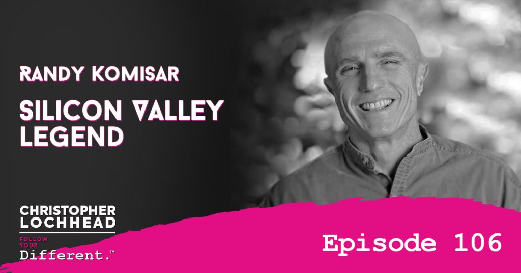 106 Randy Komisar, Silicon Valley Legend