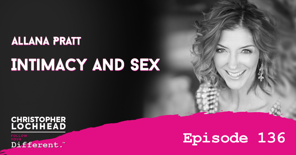 136 Intimacy And Sex W Allana Pratt