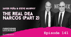 141 The Real DEA Narcos Javier Peña & Steve Murphy Part 2