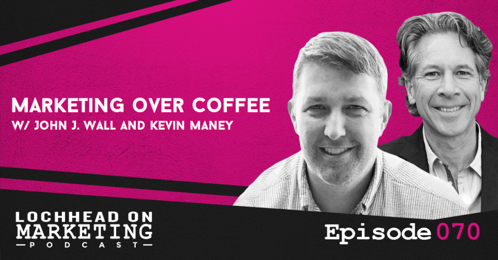 Marketing Over Coffee W/ Play Bigger Co-Author Kevin Maney