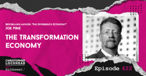This episode of Christopher Lochhead: Follow Your Different reunites us with the renowned business thinker Joe Pine, whose work on the experience economy transformed how organizations define value.